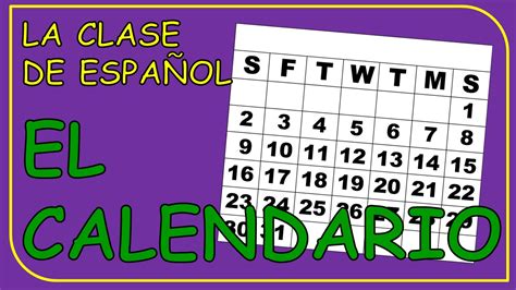 The Calendar In Spanish Months Of The Year El Calendario Los Meses