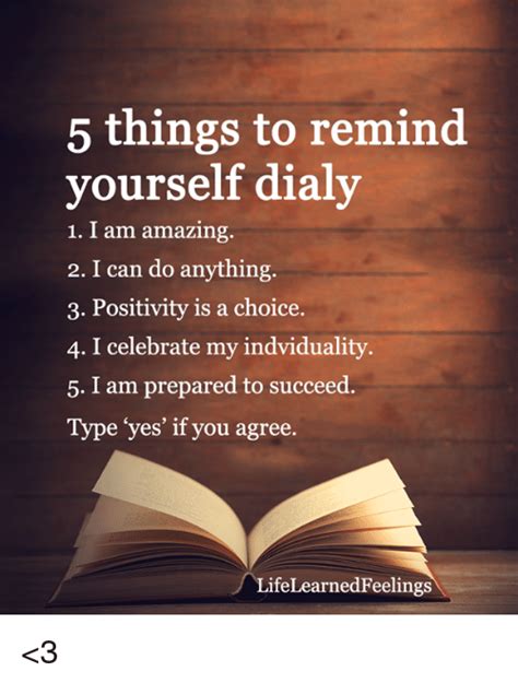 5 Things To Remind Yourself Dialy 1 I Am Amazing 2 I Can Do Anything 3