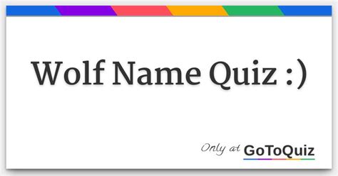 Wolf Name Quiz