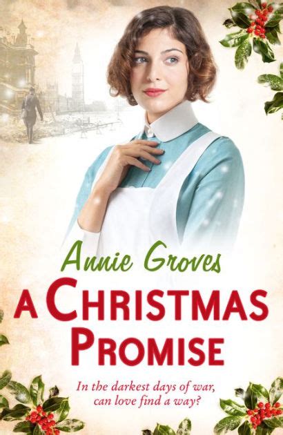 A Christmas Promise By Annie Groves Nook Book Ebook Barnes And Noble®