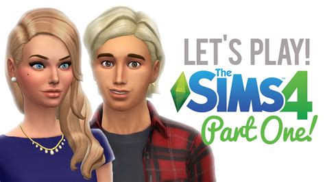 Lets Play The Sims 4 — Part 1 Youtube