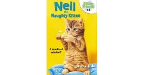 Nell The Naughty Kitten By Jenny Dale