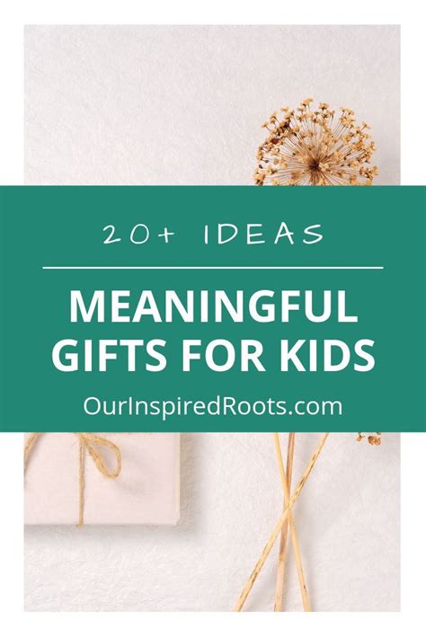 Give the gift of relaxation with a mason jar filled with bath and body items such as shower gel, body. Meaningful Gifts for Kids: A Minimalist's Guide ...