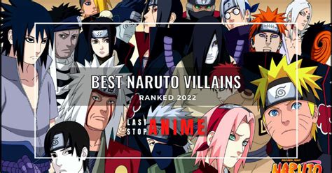 Best Naruto Villains Of All Time Ranked 2023 Last Stop Anime