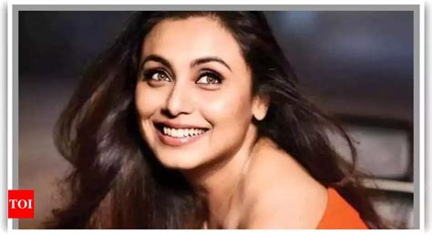 Rani Mukerji Reveals She Had A Miscarriage In Just Before She Was Offered Mrs Chatterjee