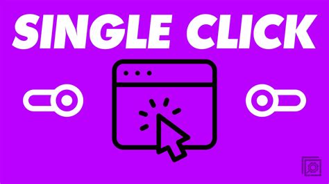 How To Enable Single Click Feature In Windows 11 Technipages