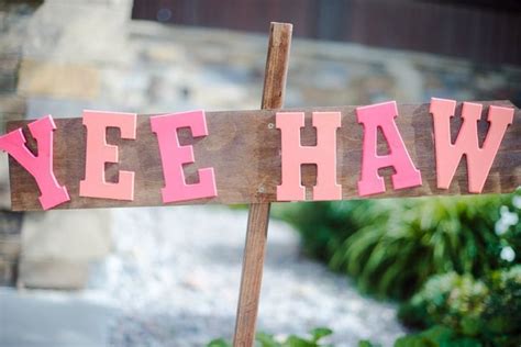 Yee Haw Sign Country And Western Bridal Shower Ideas Popsugar Love