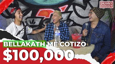 Bellakath Me Cotizo 100000 Por Un Show El Perro Flako Podcast 🐶🎙️