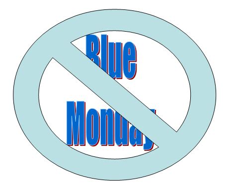 The day was marketed as the perfect. Blue Monday , the Bluest Day of the Year ? - Canadian ...