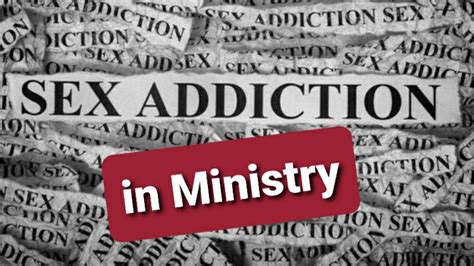 signs of sexual addiction in ministry who counsels the counselor special guest dr ivory