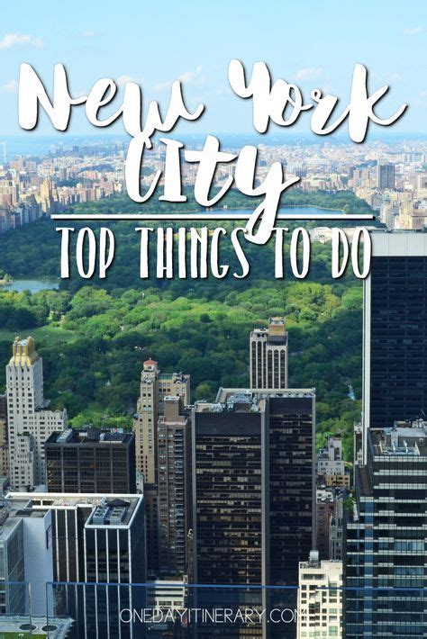 New York City Top Things To Do And Best Sight To Visit On A Short