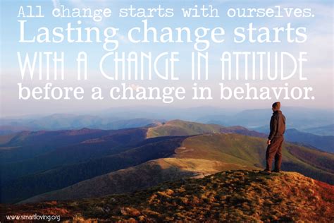 Change Begins With You Quotes Quotesgram