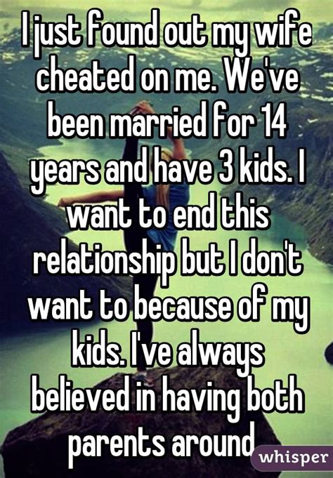 I Just Found Out My Wife Cheated On Me Weve Been Married For 14 Years
