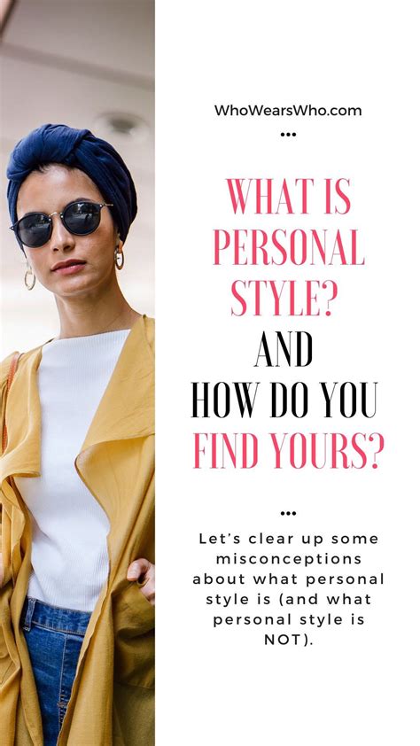 What Is Personal Style And How Do You Find Yours Who Wears Who In