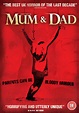 Mum & Dad (2008) Poster #1 - Trailer Addict