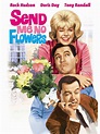 Send Me No Flowers (1964) - Rotten Tomatoes