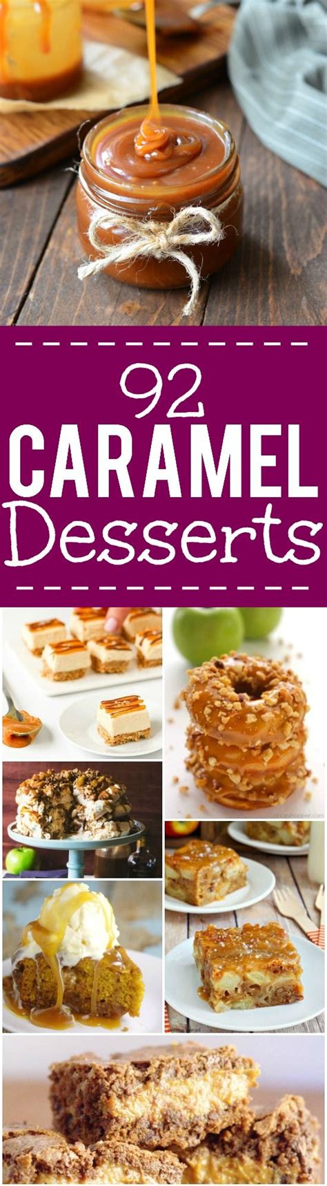 Decadent Caramel Desserts 92 Best Recipes Caramel Desserts Caramel Dessert Recipes Wow Recipe