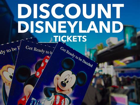 Finding Discount Disneyland Tickets Getting Them Cheap