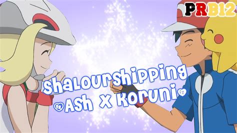I Want To Be Your Girlfriend Ash And Koruni Korrina Shalourshipping