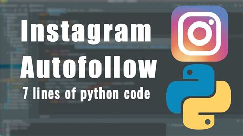 How To Increase Followers In Instagram With 7 Lines Of Python