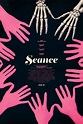 SEANCE (2021) Reviews [more] and overview - MOVIES and MANIA