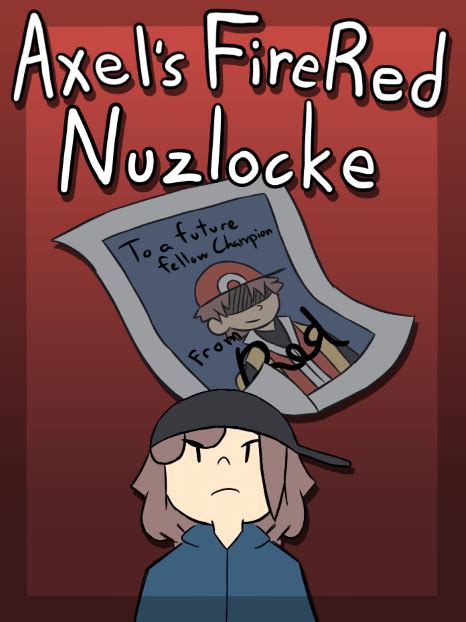 Axels Firered Nuzlocke Nuzlocke Forum