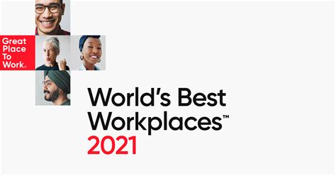 Worlds Best Workplaces 2021 Great Place To Work Canada