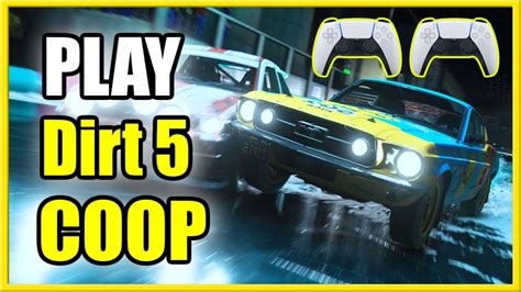 How To Play Coop 2 To 4 Player In Dirt 5 Multiplayer Or Campaignps4