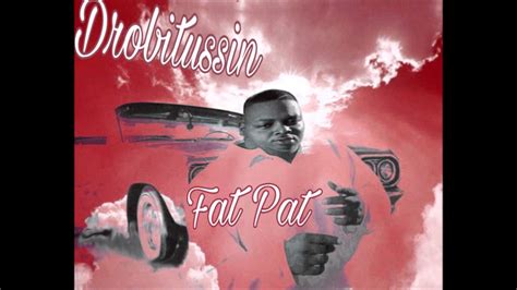 Fat Pat Feat Big Pokey Do U Like What U See Screwed And Chopped
