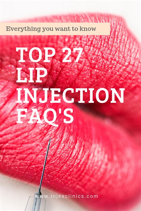 27 lip injection faq s lip injections lips cosmetic injectables