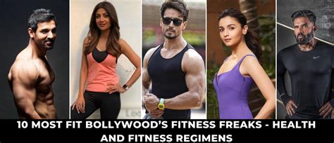 10 Most Fit Bollywood’s Fitness Freaks Fitness Regimens