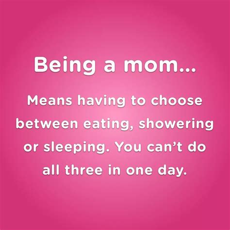 So True Funny Mom Quotes Motherhood Funny Funny Mom Memes