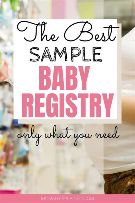 The Best Sample Baby Registry Only What You Need Mommy Explained