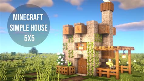 How To Build A Simple House 5x5 In Minecraft Youtube