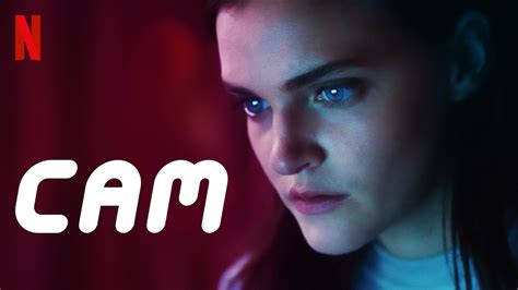 Is Cam Available To Watch On Canadian Netflix New On Netflix Canada
