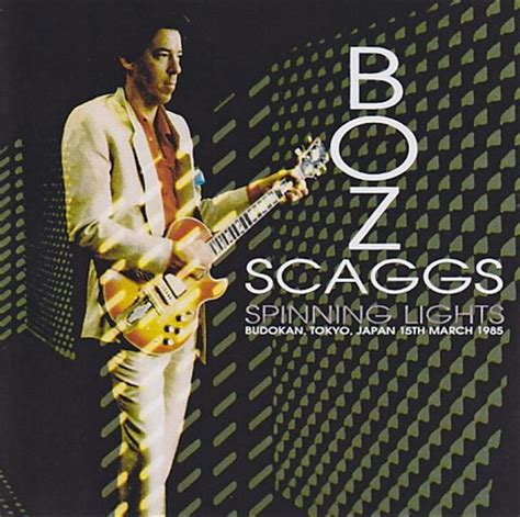 Boz Scaggs Spinning Lights 2cdr Roots Music Soul Music Singer