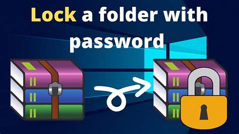 How To Lock A Folder In Windows With Password Using Winrar Youtube