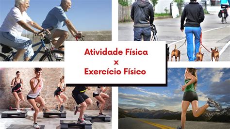 Atividade Física Ou Exercício Físico Saiba A Diferença Saúde And Vitalidade