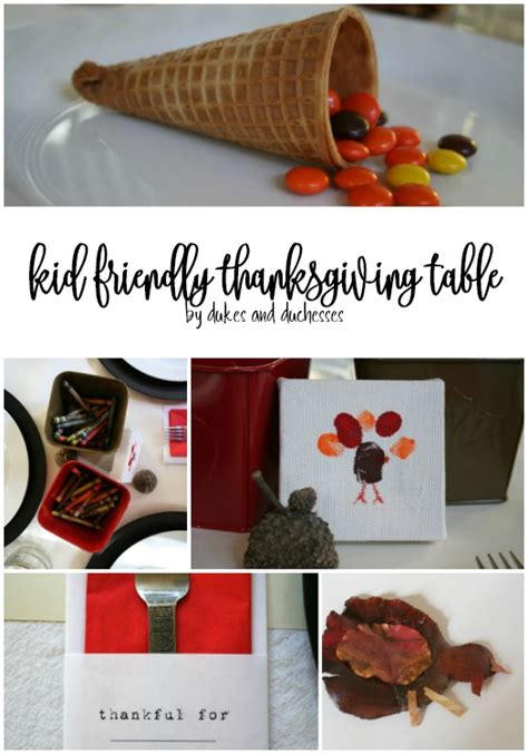 Kid Friendly Thanksgiving Table Dukes And Duchesses
