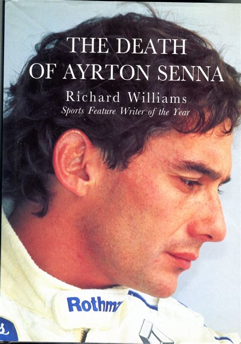 Senna Ayrton The Death Of Ayrton Senna David Thomas Motoring Books