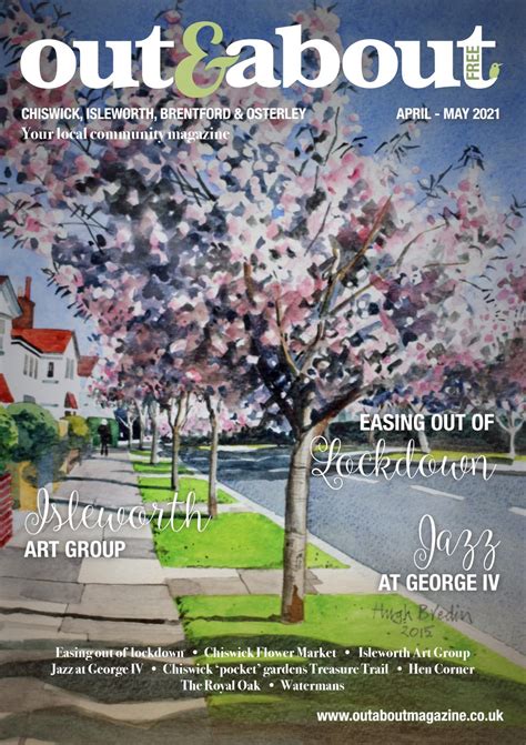 Out And About Chiswick April May 2021 By Outandabout Media Issuu