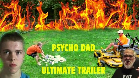 Psycho Dad The Ultimate Franchise Trailer Remastered Trailer Dads