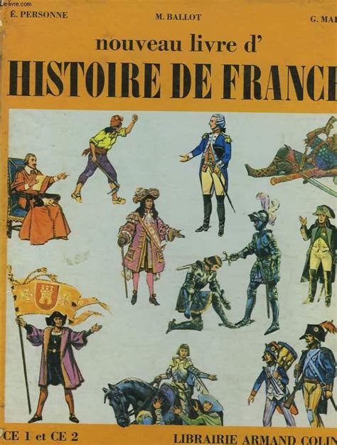 Nouveau Livre Dhistoire De France Cours Elementaire 1° Et 2° Annee