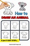 How To Draw Step By Step Animals Easy