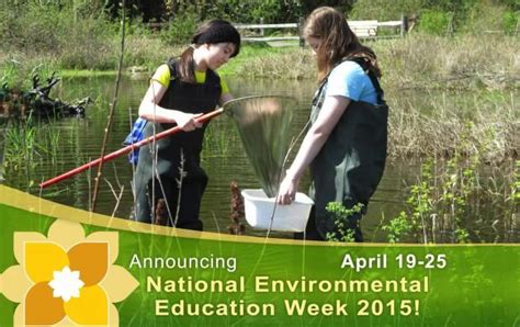 National Environmental Education Week Education Week Environmental