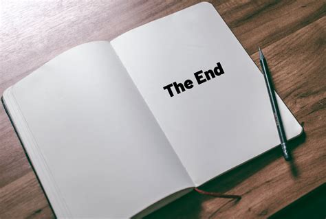 How To End A Story Three Ways To Nail Your Books Ending The Writer