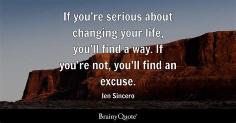 Jen Sincero If Youre Serious About Changing Your Life