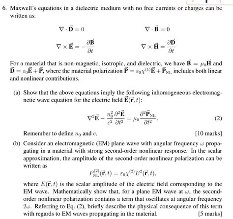 Solved 6 Maxwells Equations In A Dielectric Medium With No
