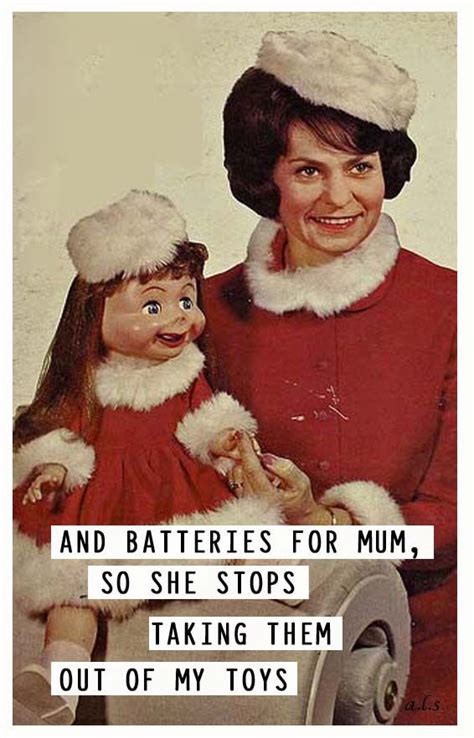 Batteries For Mum Retro Xmas Funny Christmas Quotes Funny Christmas Humor Christmas Jokes