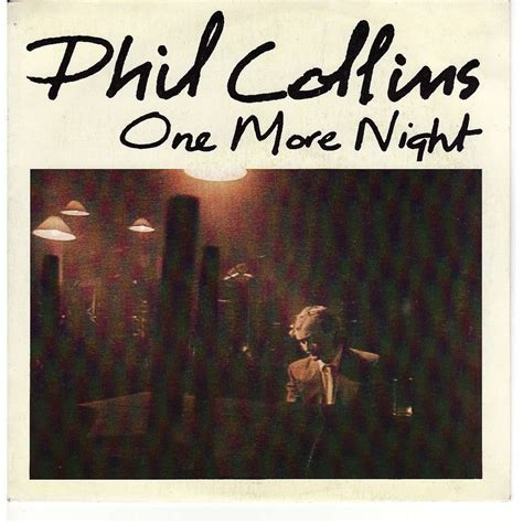 One More Night De Phil Collins Sp Chez Enaphest Ref115170314